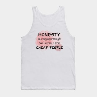 Honesty Tank Top